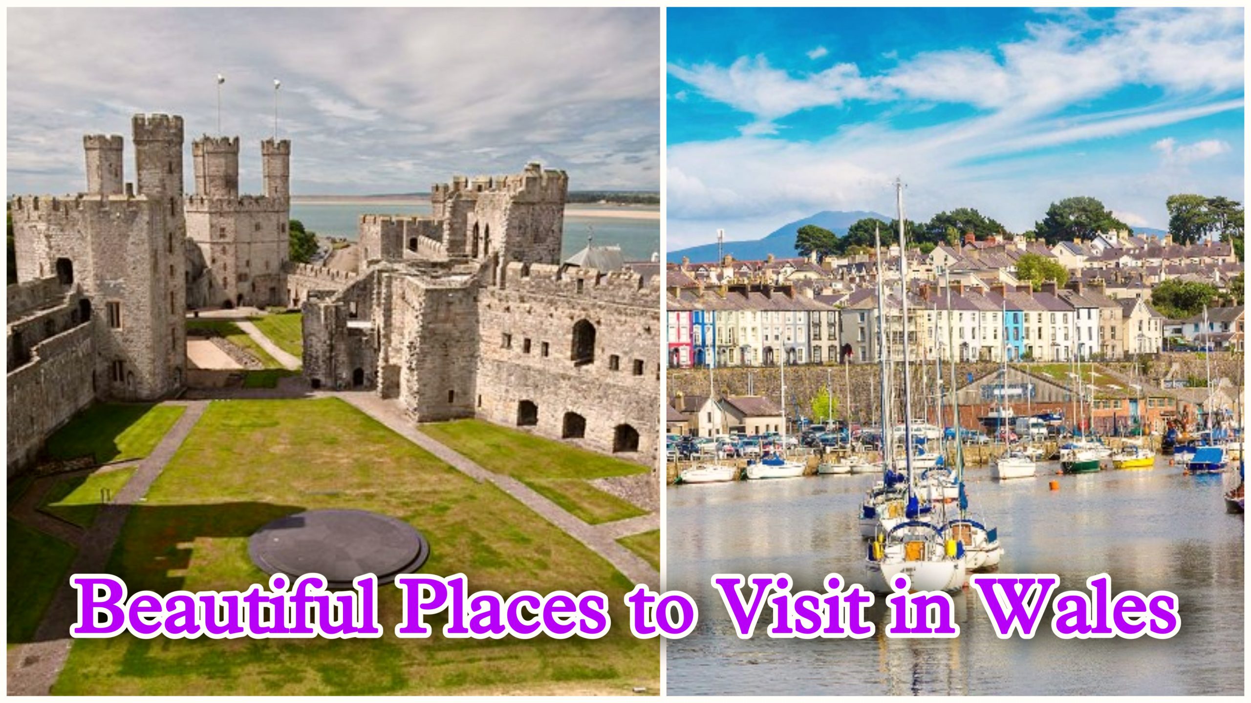List Of Top 10 Beautiful Places To Visit In Wales