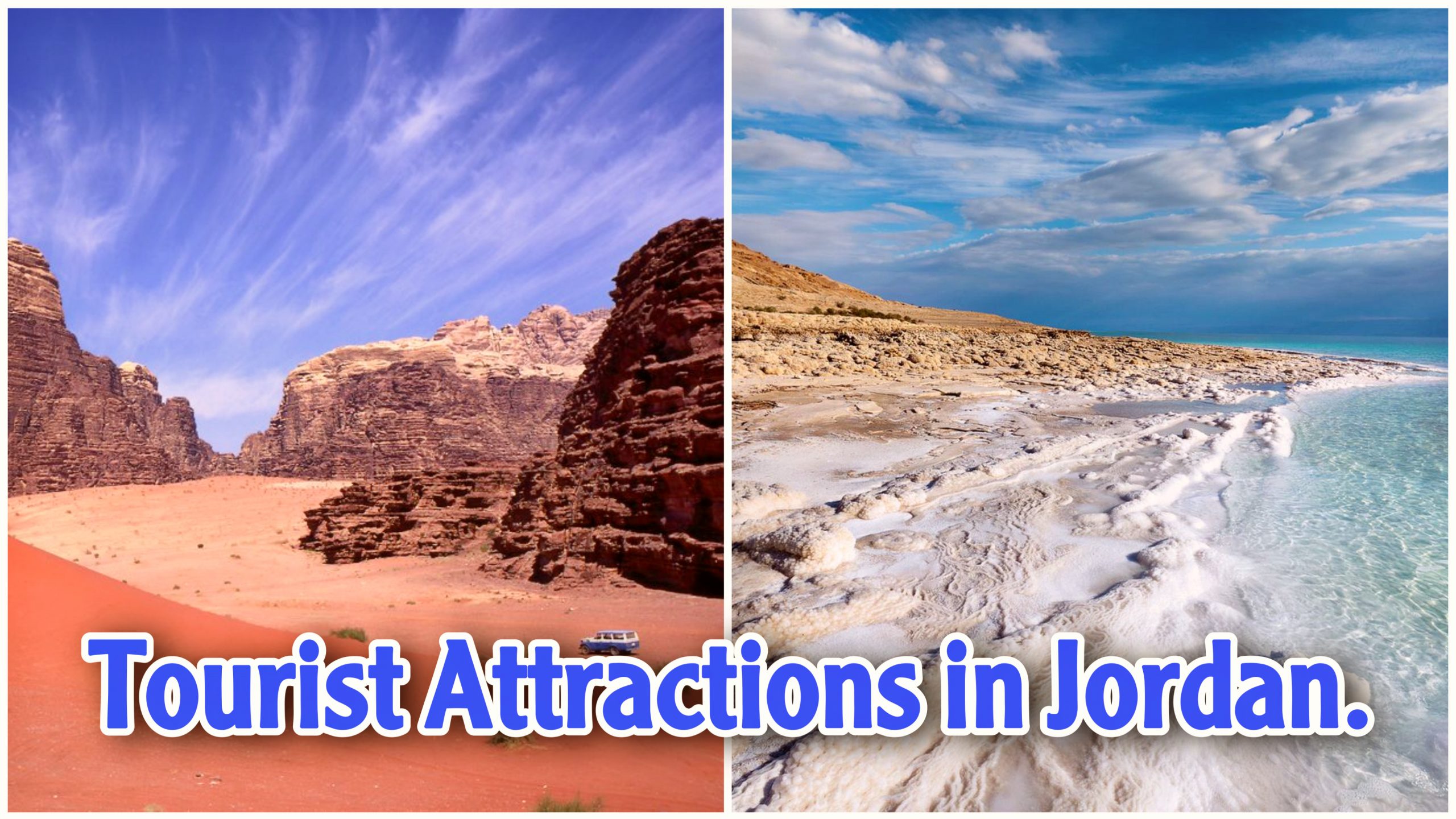 Jordan Most Beautiful Tourist Attractions 