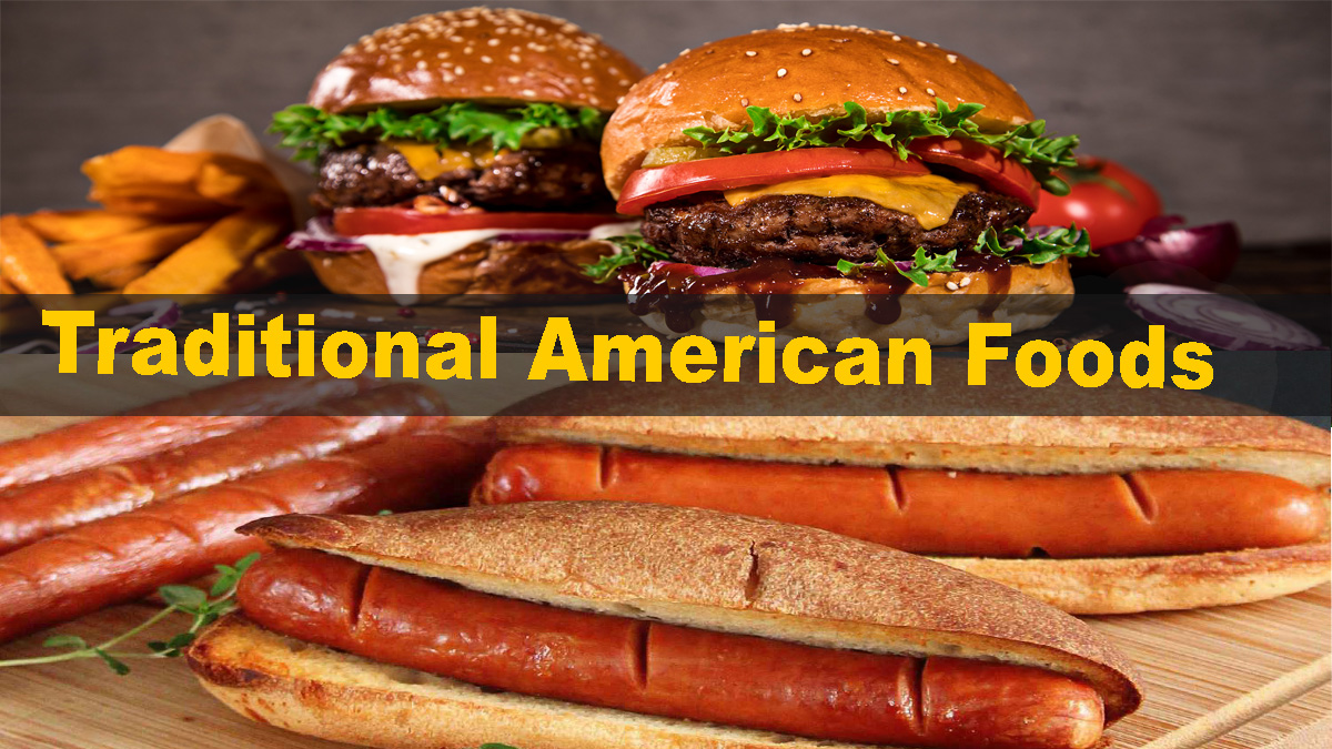 Top 5 Famous Traditional American Foods