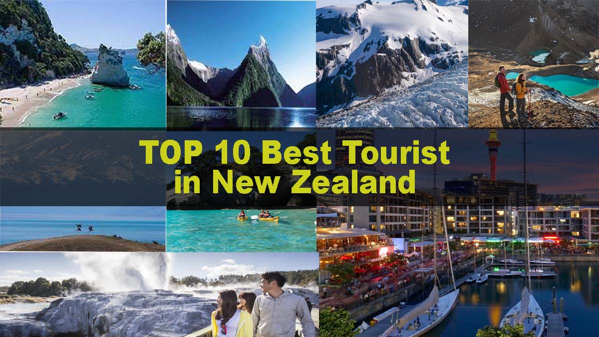 The Top 10 Best Tourist Attractions in New Zealand 