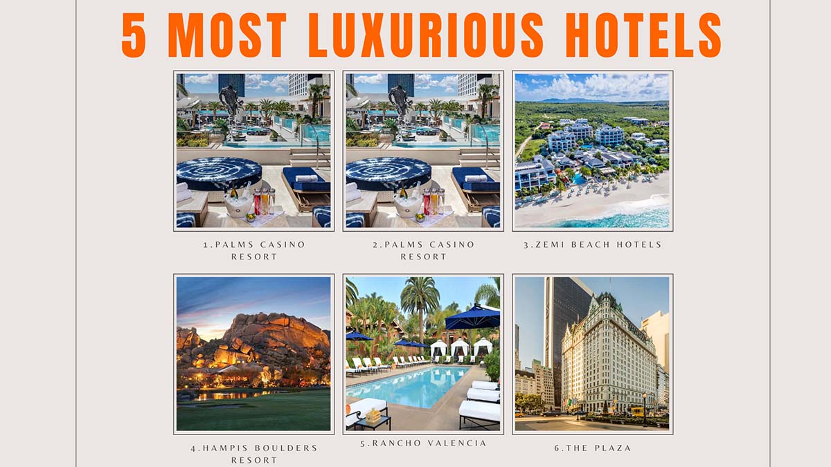 Which Are the World's 5 Most Luxurious Hotels? 