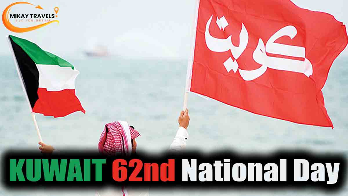 Kuwait is Going To Have 62nd National Day After The Independence